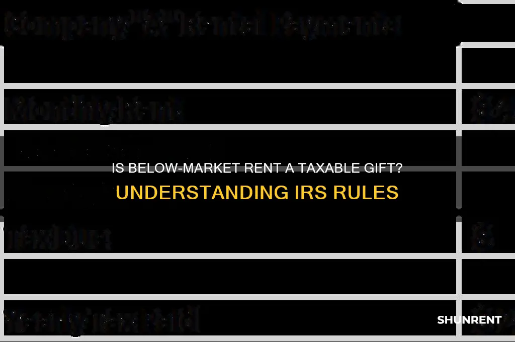 is below market rent a taxable gift