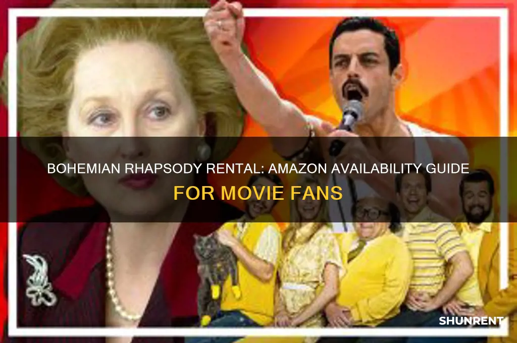 is bohemian rhapsody available to rent on amazon