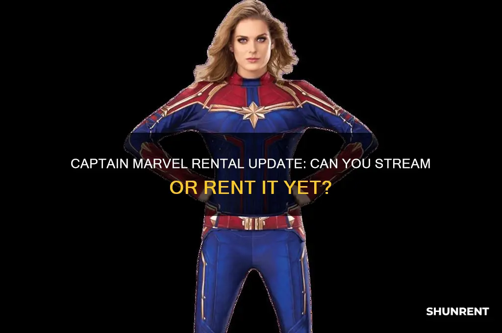 is captain marvel available to rent yet