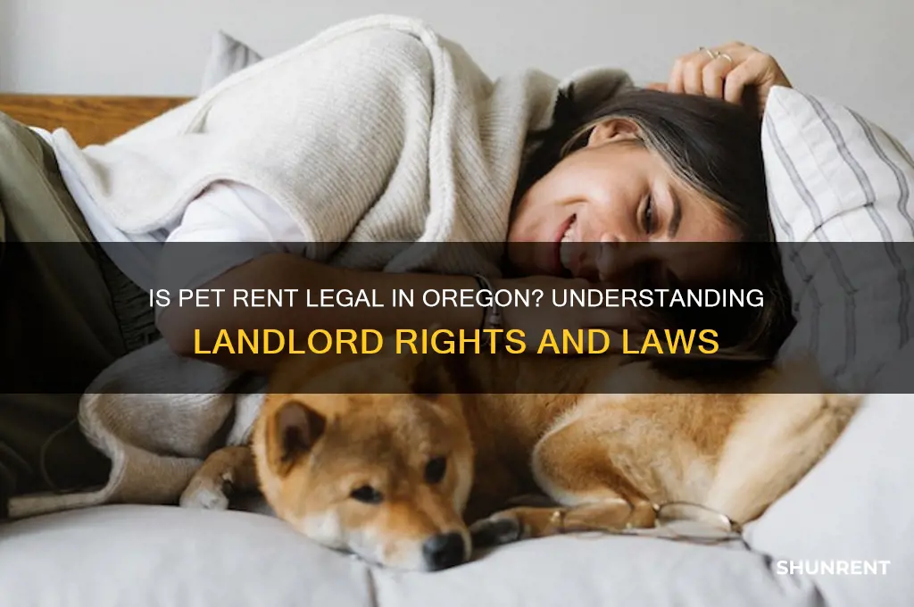 is charging pet rent legal in oregon