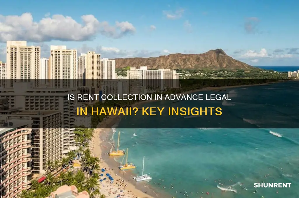 is collecting a rent in advance allowed in hawaii