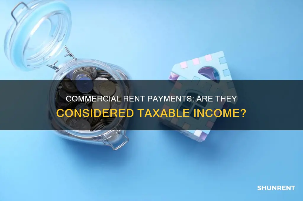 is commercial rent declared as income when paid