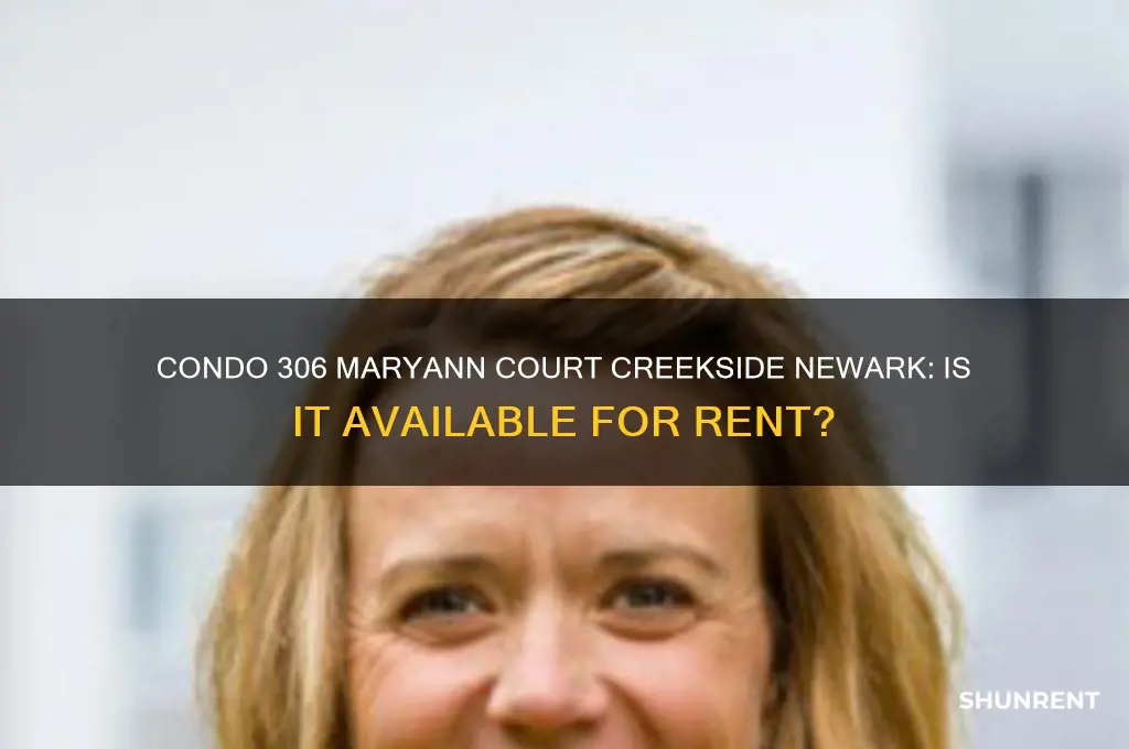 is condo 306 at maryann court creekside newark for rent