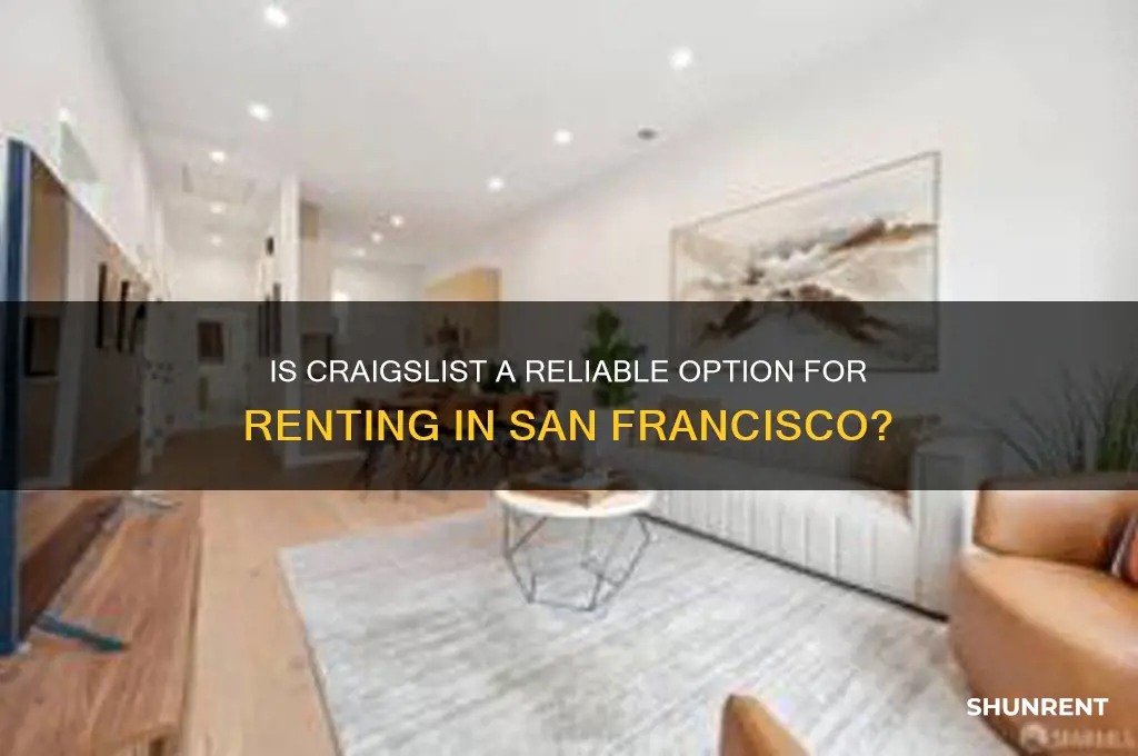 is craigslist good for rent in san francisco