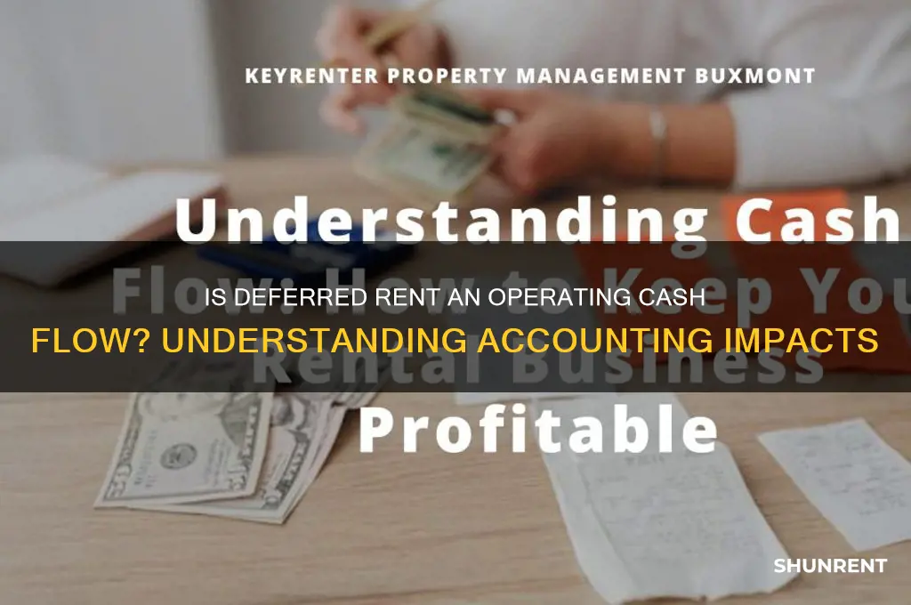 is deferred rent an operating cash flow