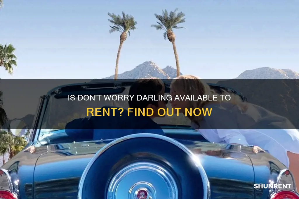 is dont worry darling available to rent