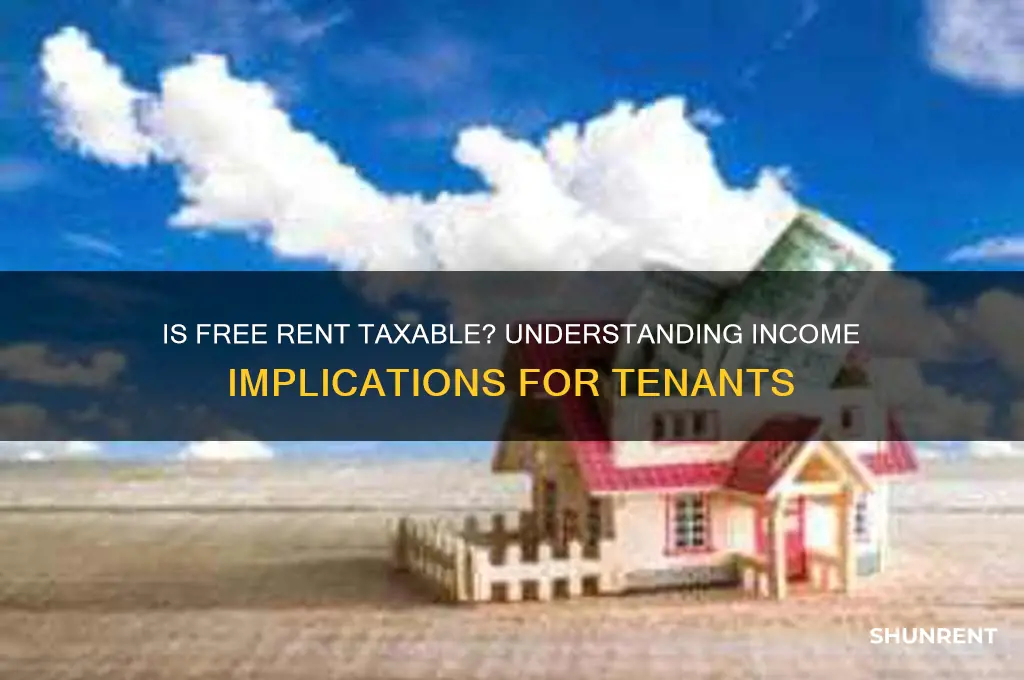 is free rent considered income for taxes