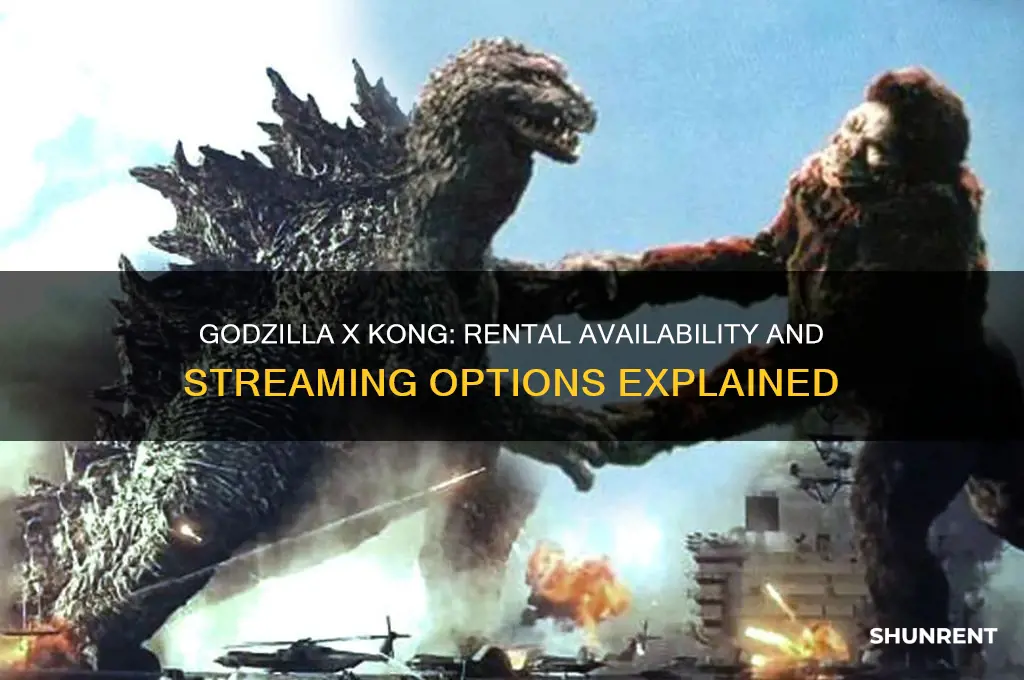 is godzilla x kong available to rent