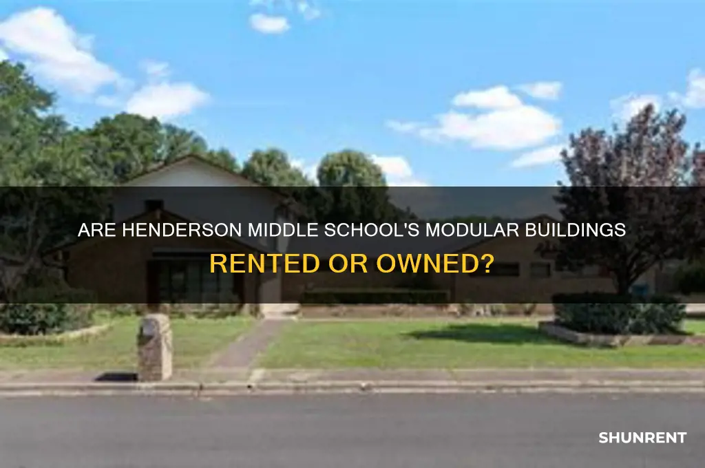 is henderson middle school modular buildings rented