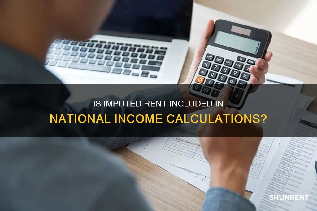 is imputed rent added to national income