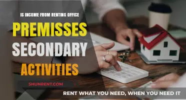 Is Renting Office Premises Considered Secondary Income? A Detailed Analysis
