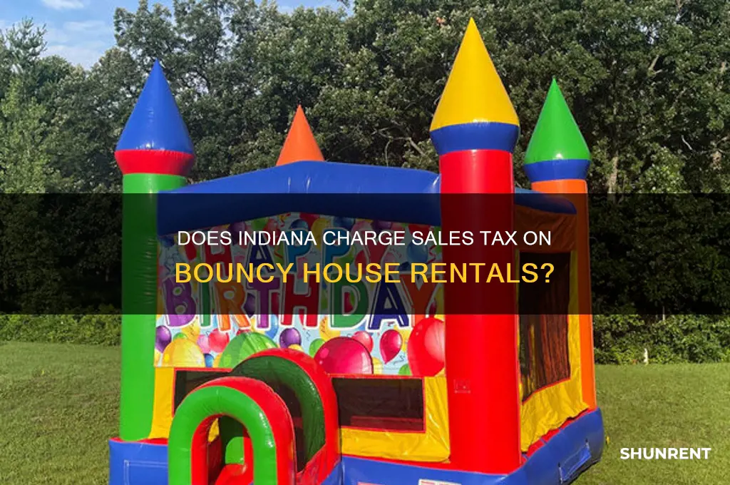 is indiana sales tax charged on renting a bouncy