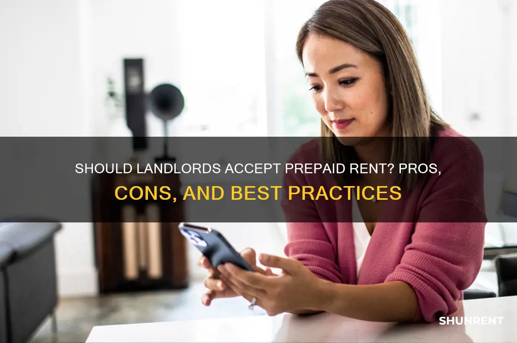 is it a good idea to accept prepaid rent