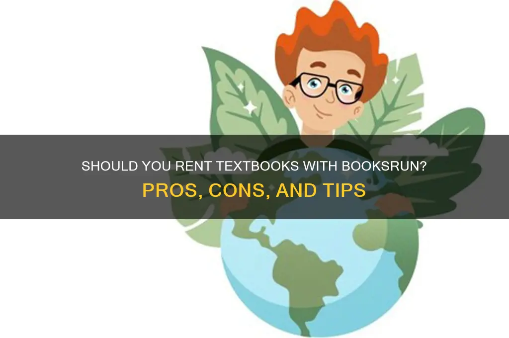 is it a good idea to rent using booksrun