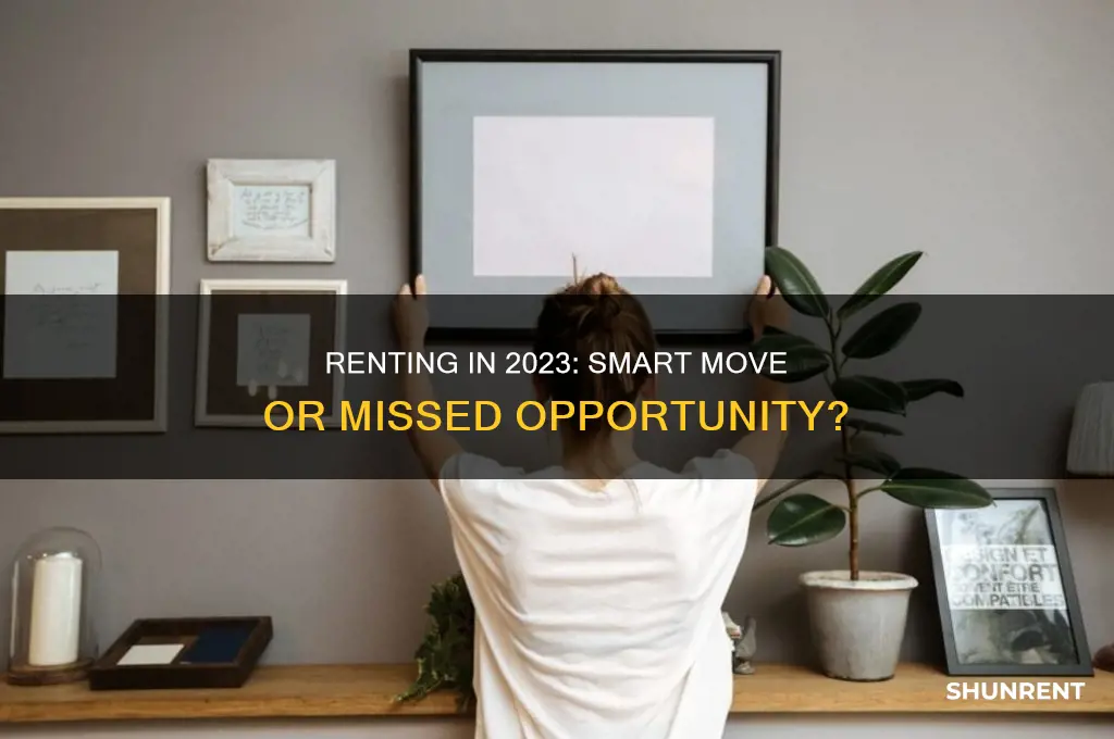is it a good time to rent