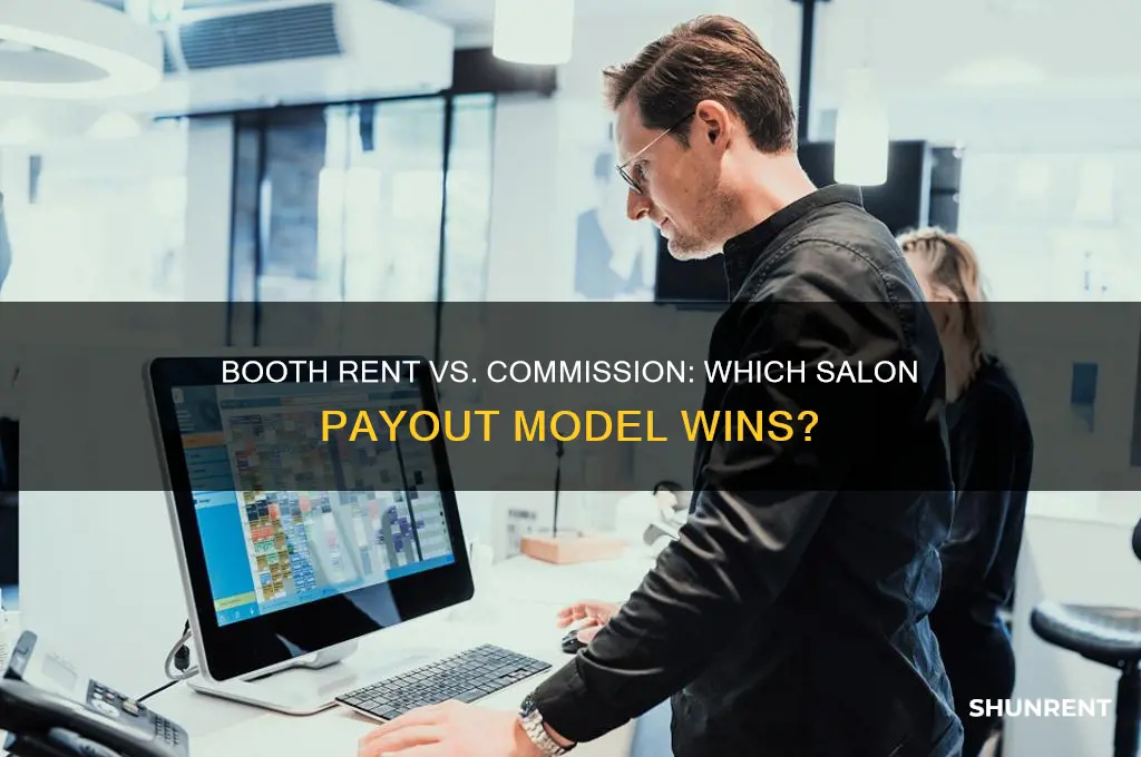 is it better to booth rent or commission
