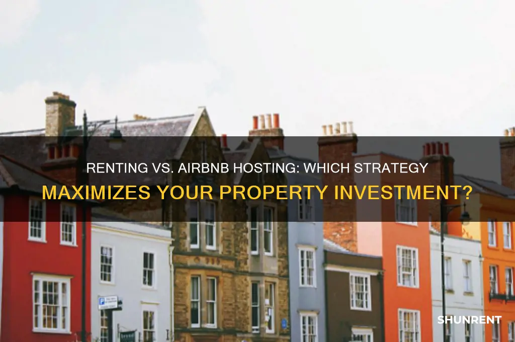 is it better to rent or run a air bnb