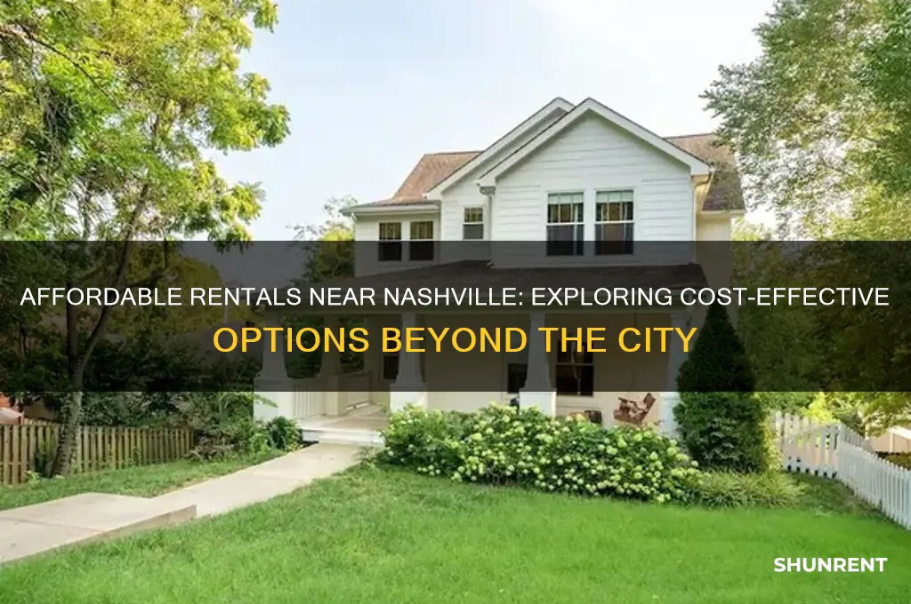 is it cheap to rent outside of nashville