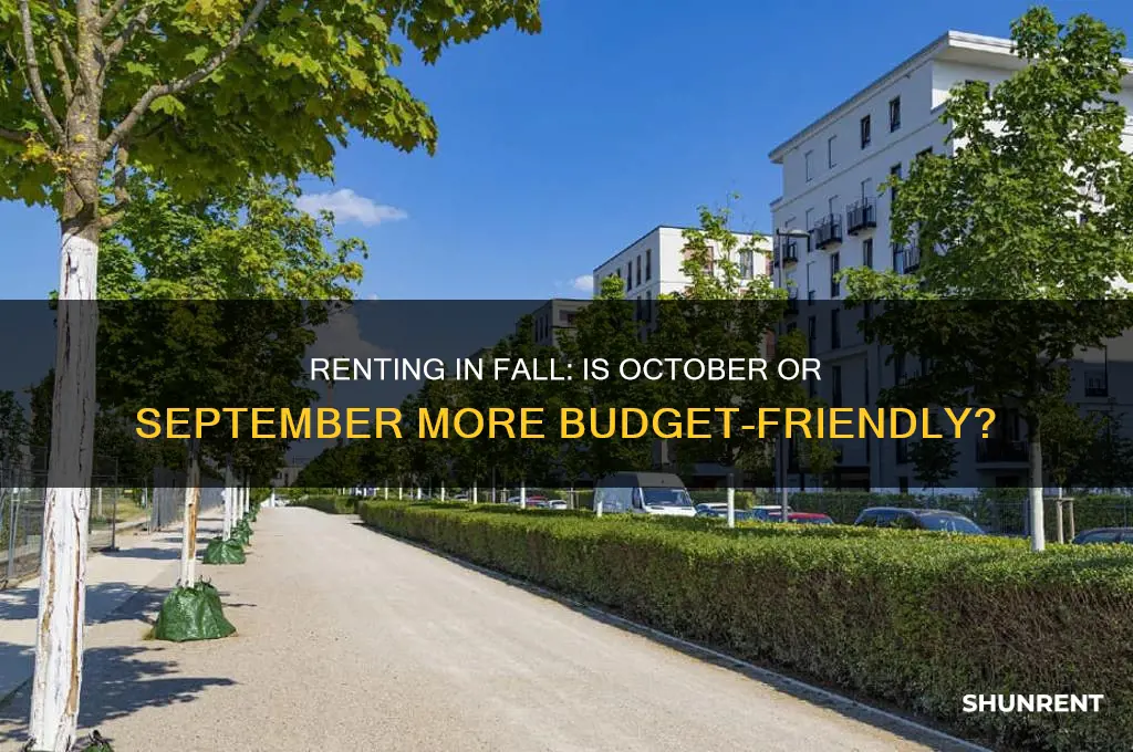 is it cheaper to rent in october or september