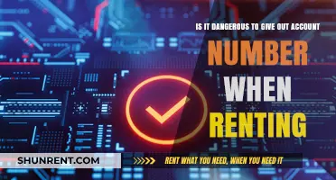 Renting Risks: Is Sharing Your Account Number a Safety Hazard?