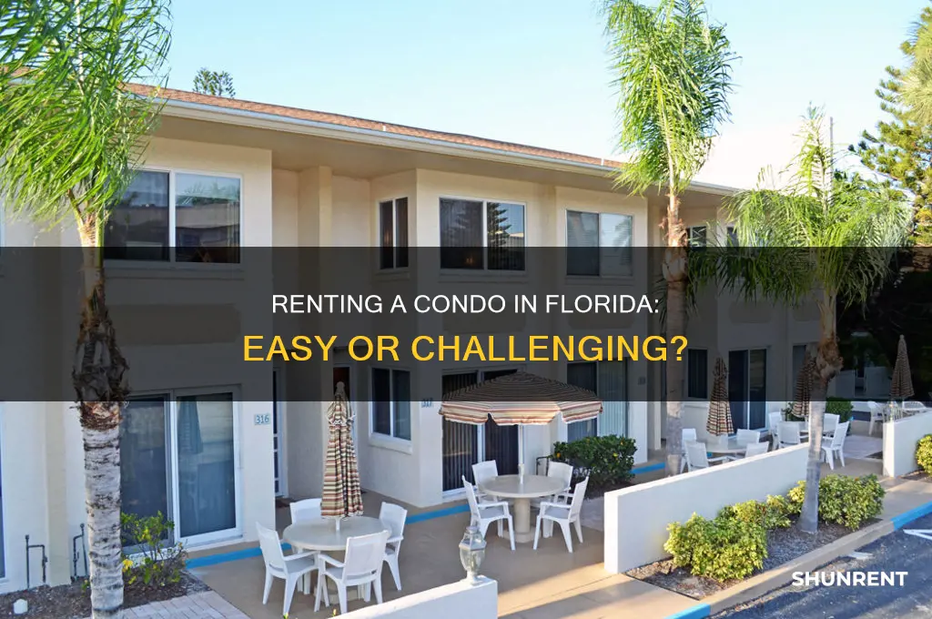 is it easy to rent a condo in florida