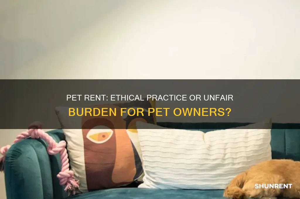 is it ethical to charge pet rent