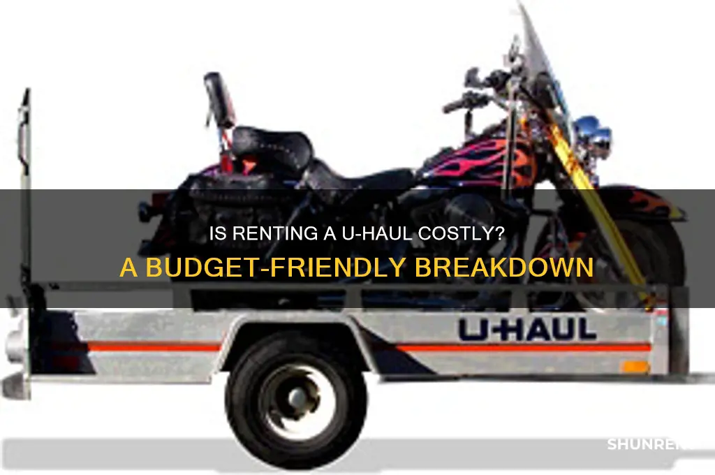 is it expensive to rent a uhaul