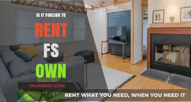 Is Renting Your Own Home a Foolish Financial Decision?