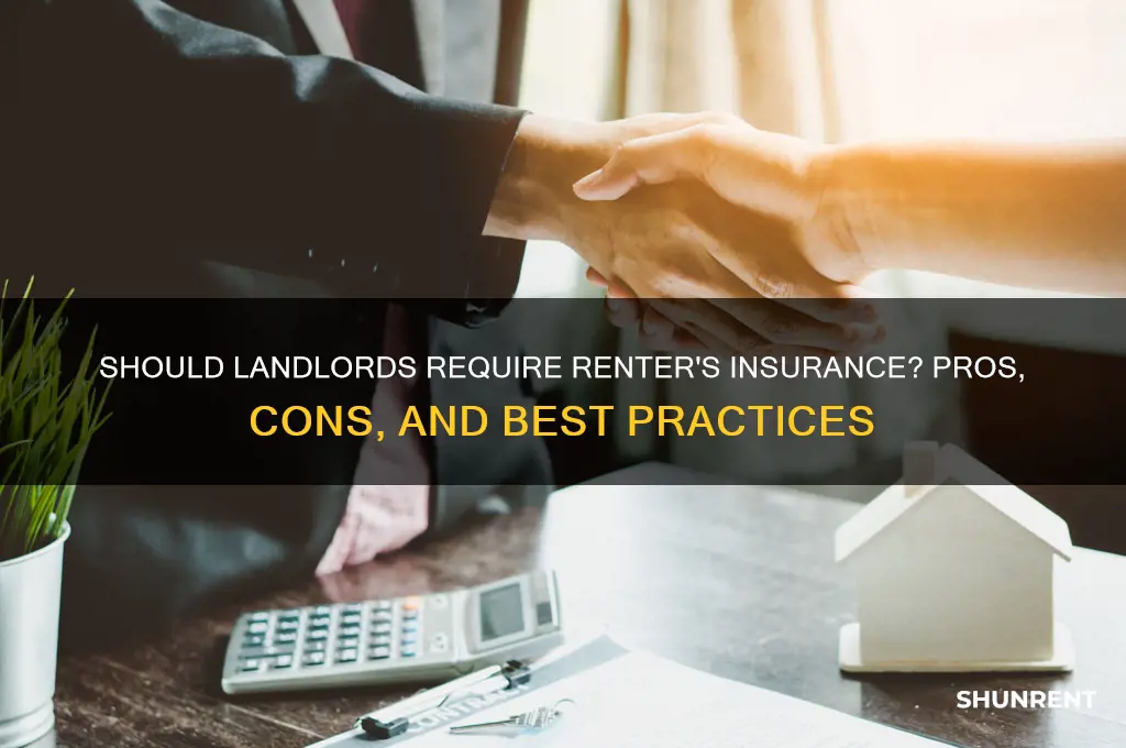 is it good idea to ask tenant for renter insurance