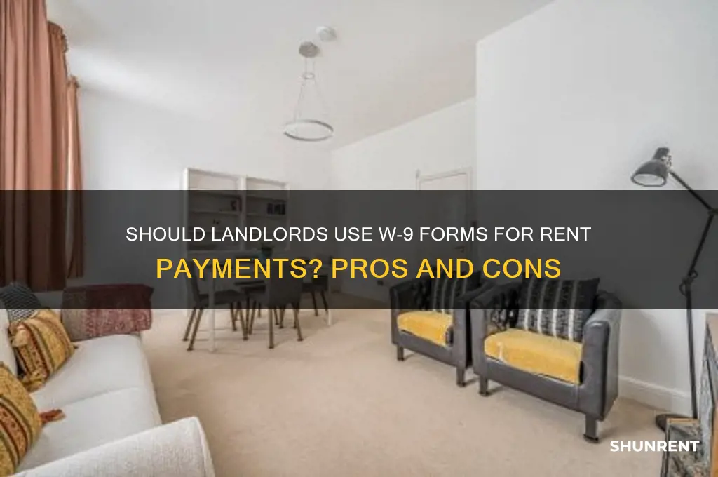 is it good to have w9 for rent