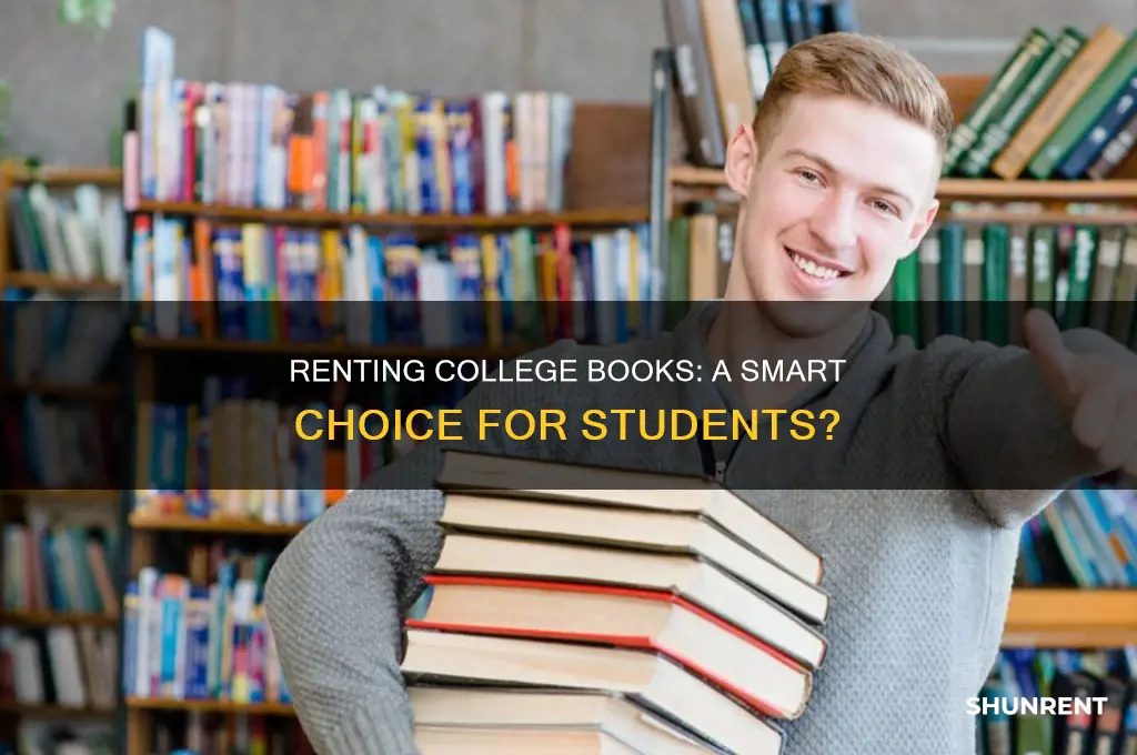 is it good to rent college books