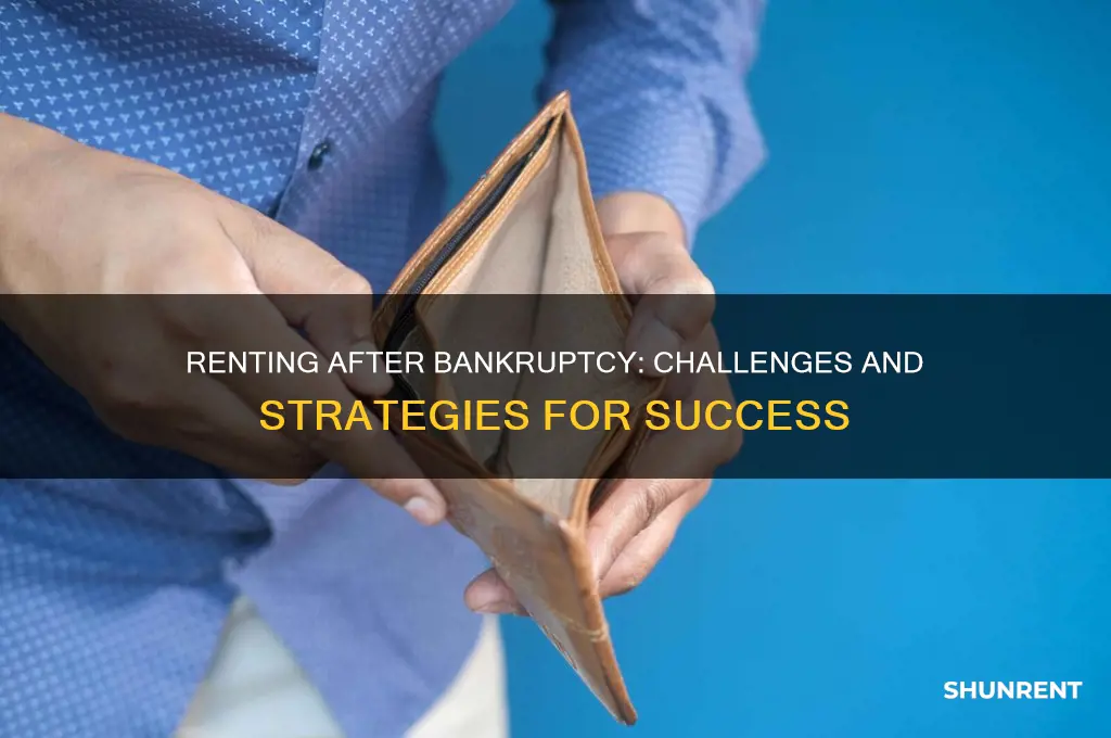 is it hard to rent after bankruptcy