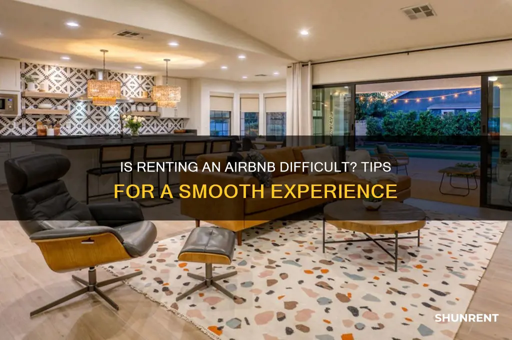 is it hard to rent an airbnb