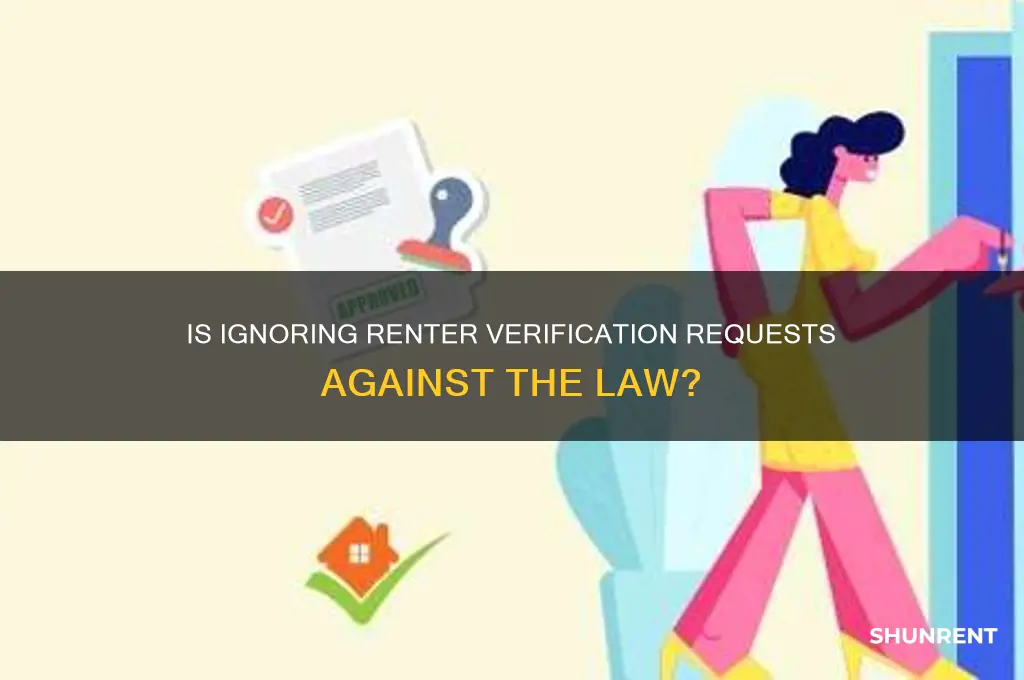 is it illegal to not respond to a renter verification