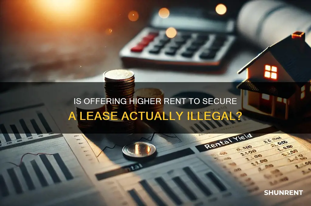 is it illegal to offer more rent