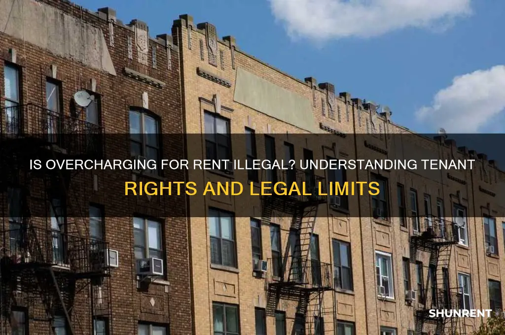 is it illegal to overcharge for rent