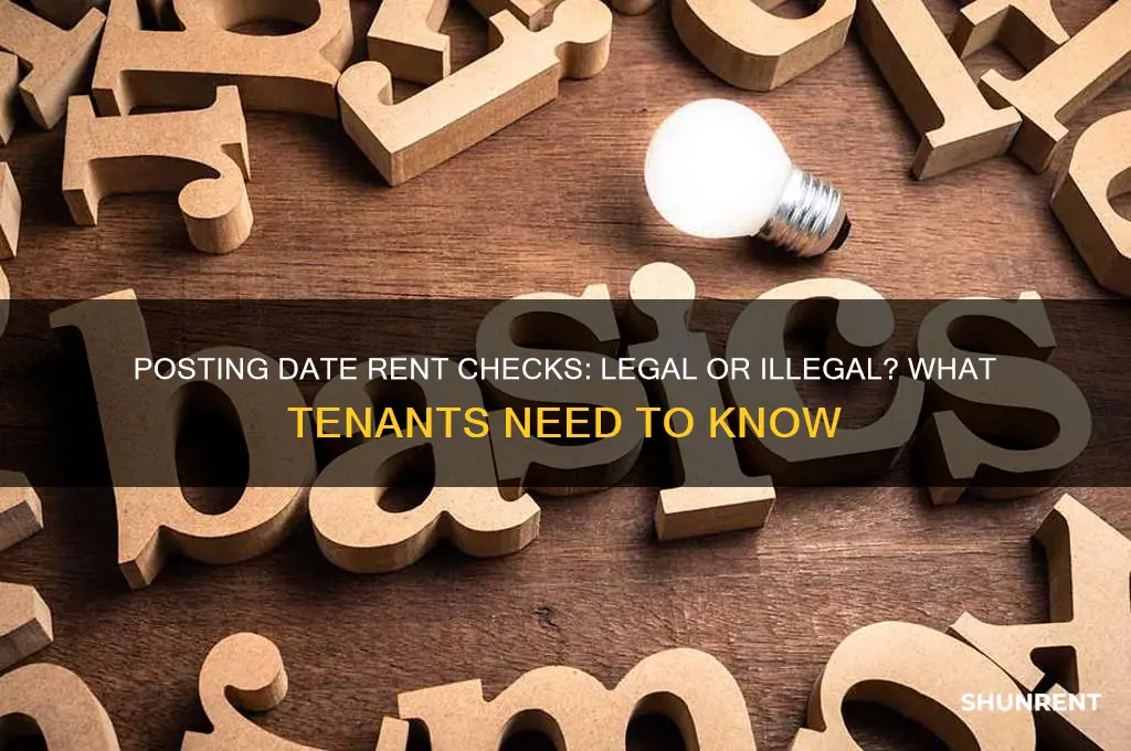 is it illegal to post date rent checks