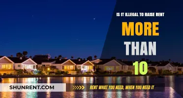 Is Raising Rent Over 10% Legal? Understanding Rent Increase Laws