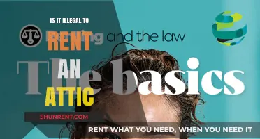 Renting an Attic: Legal or Illegal? What You Need to Know