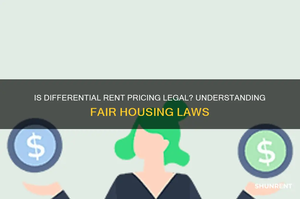 is it illegal to rent at different rates