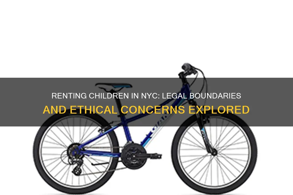 is it illegal to rent children in nyc