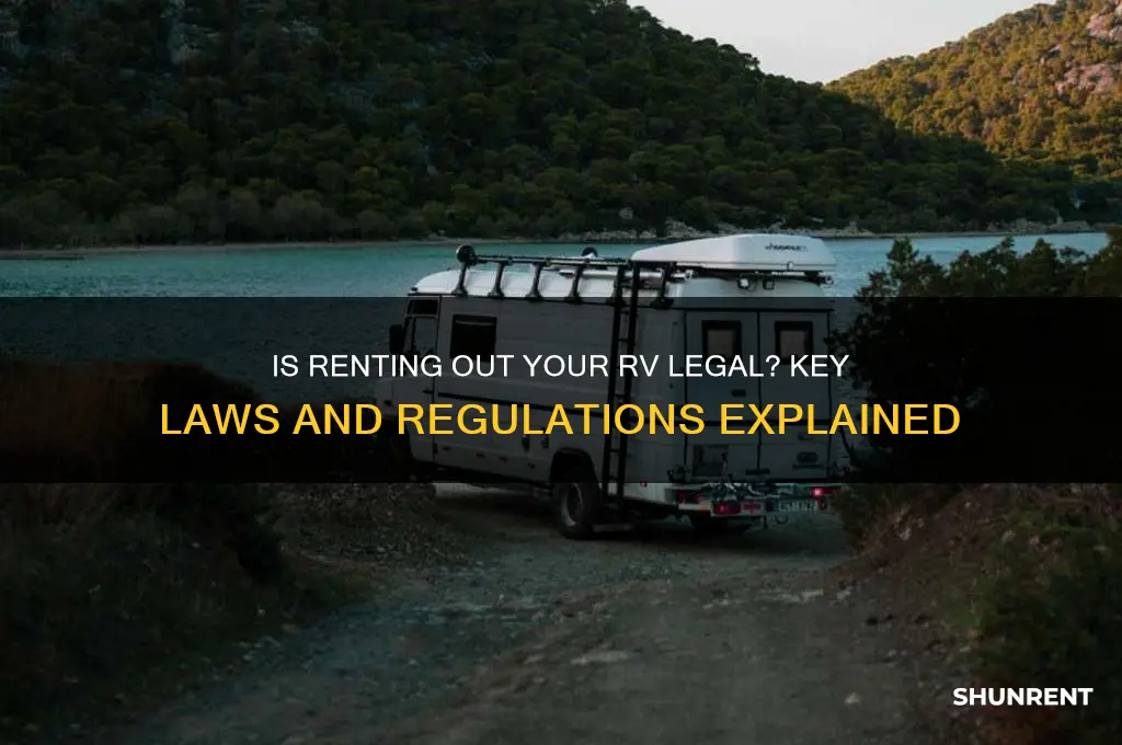 is it illegal to rent out rv