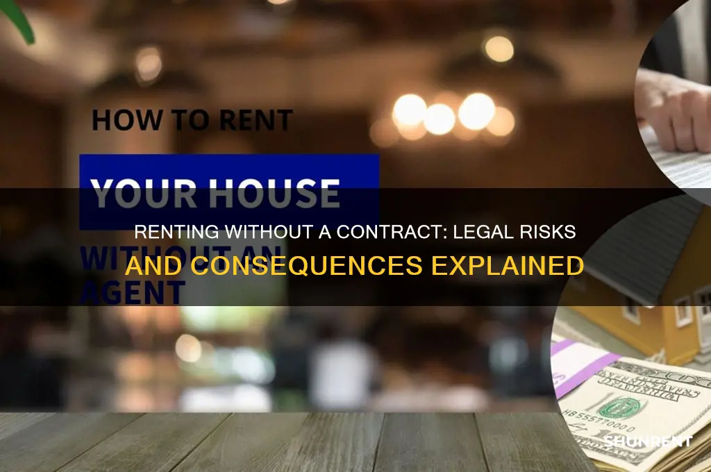 is it illegal to rent without a contract