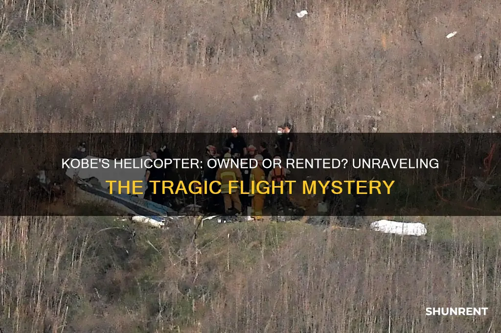 is it kobes own helicopter or is it rented