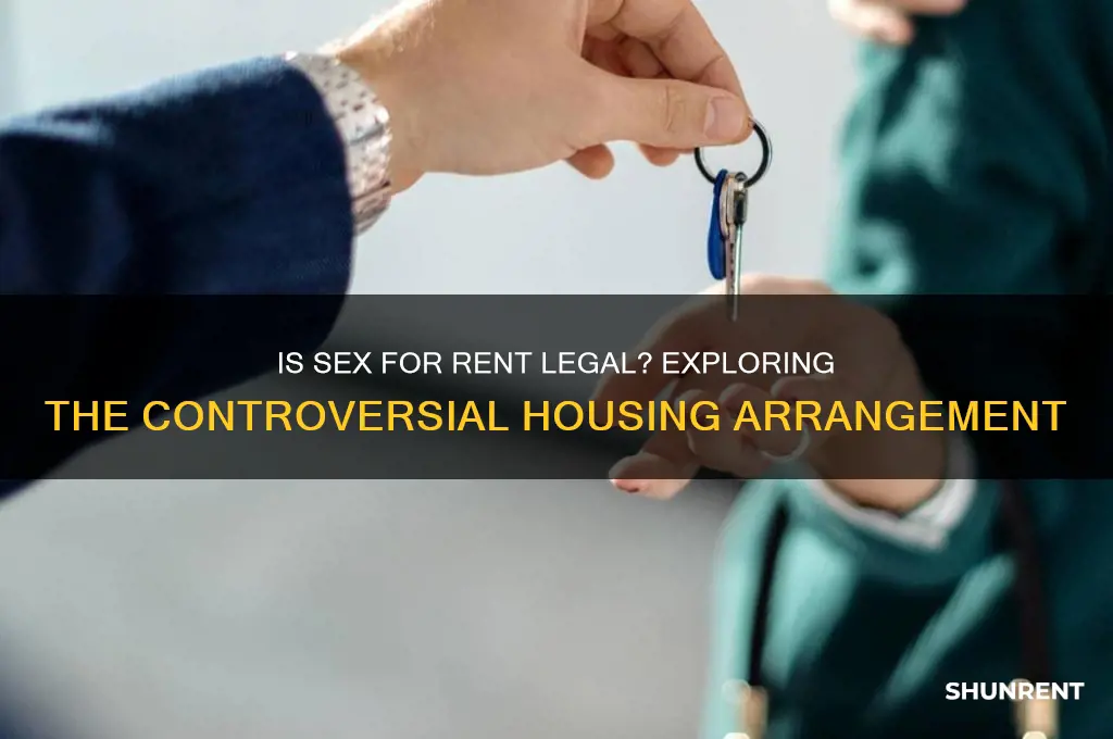 is it legal to accept sex as rent payment