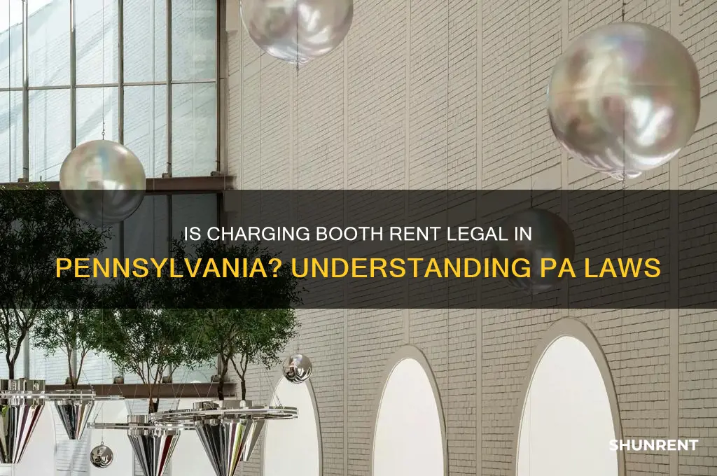 is it legal to charge booth rent in pa