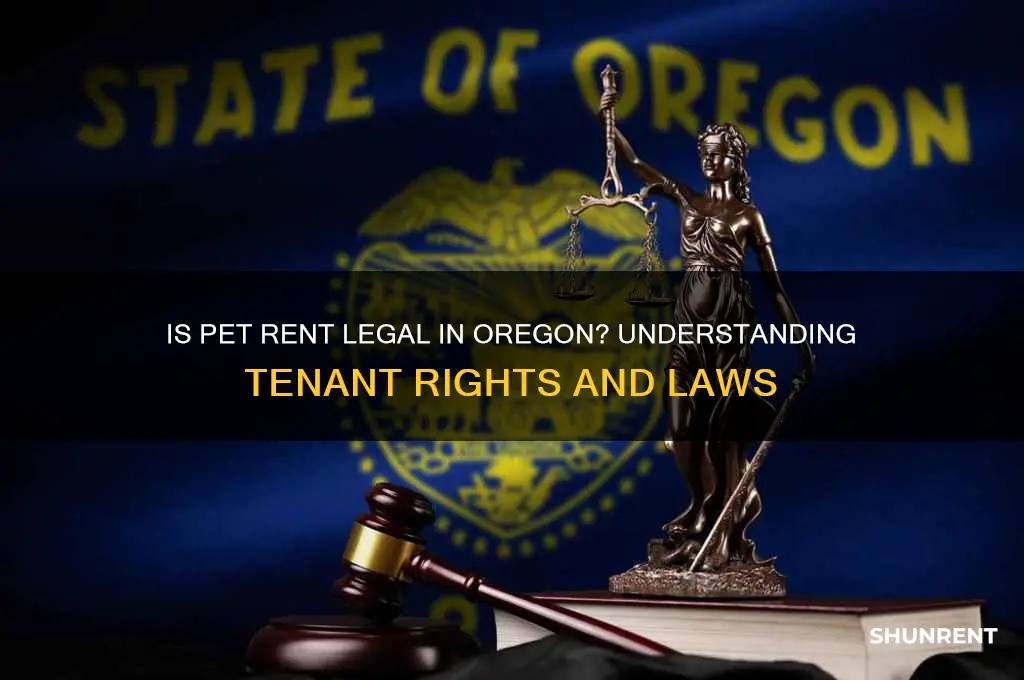 is it legal to charge pet rent in oregon
