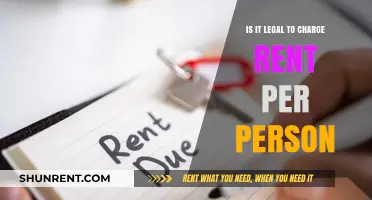 Is Charging Rent Per Person Legal? Understanding Tenant Rights and Laws