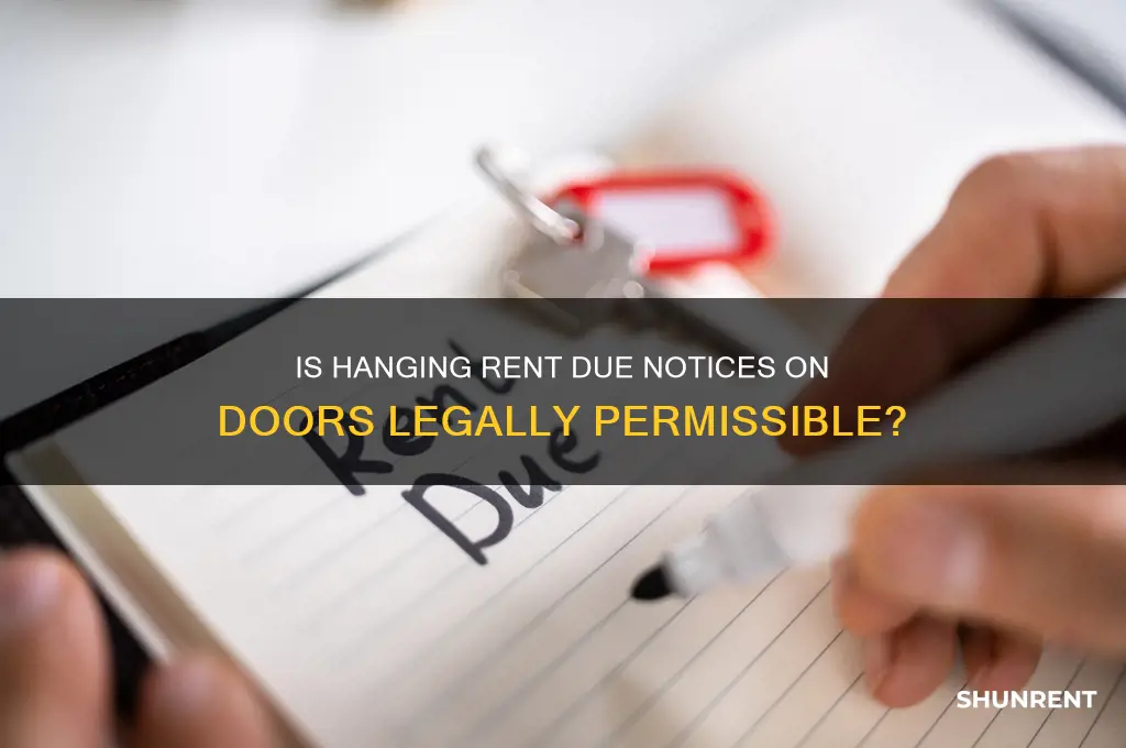is it legal to hang rent due mail on doors