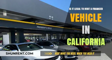 Renting a Financed Vehicle in California: Legal or Not?
